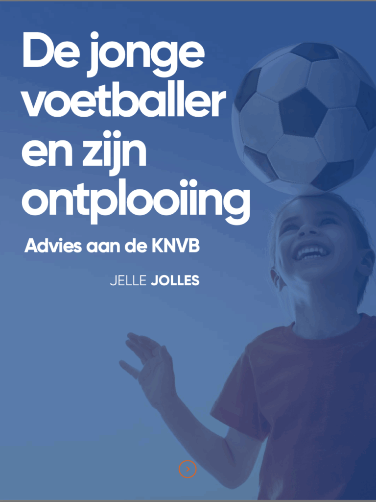 Afbeelding cover adviesrapport Jelle Jolles De jonge voetballer en zijn ontplooiing
